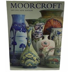 Paul Atterbury, Moorcroft, A guide to Moorcroft Pottery 1897-1993, published by Richard Dennis and Hugh Edwards, Shepton Beauchamp, 2008.