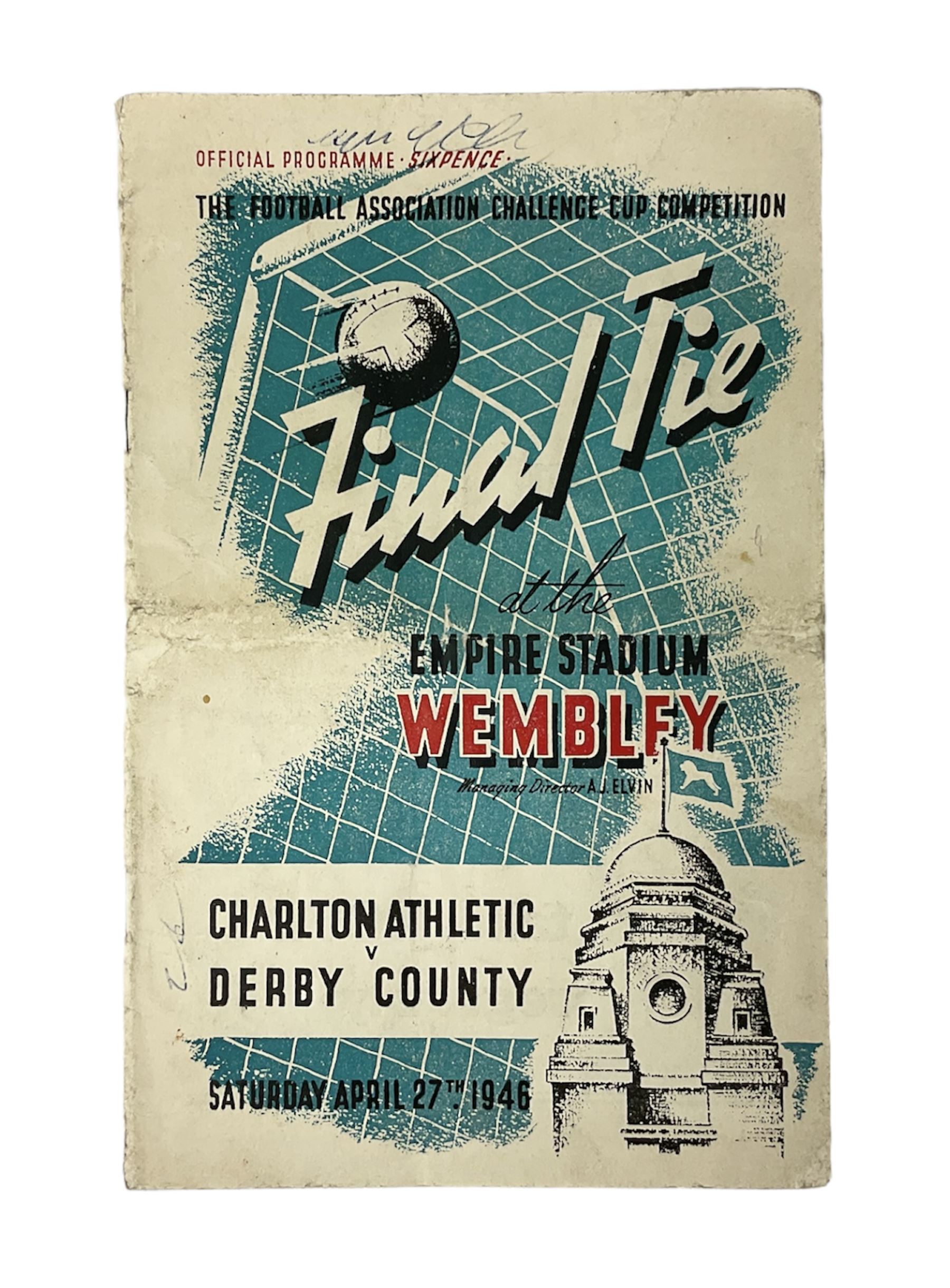 1946 FA Cup Final Charlton Athletic v Derby County football programme played 27th April 1946 at Wembley. Provenance: By direct descent from the family of Raich Carter having been consigned by his daughter Jane Carter.
