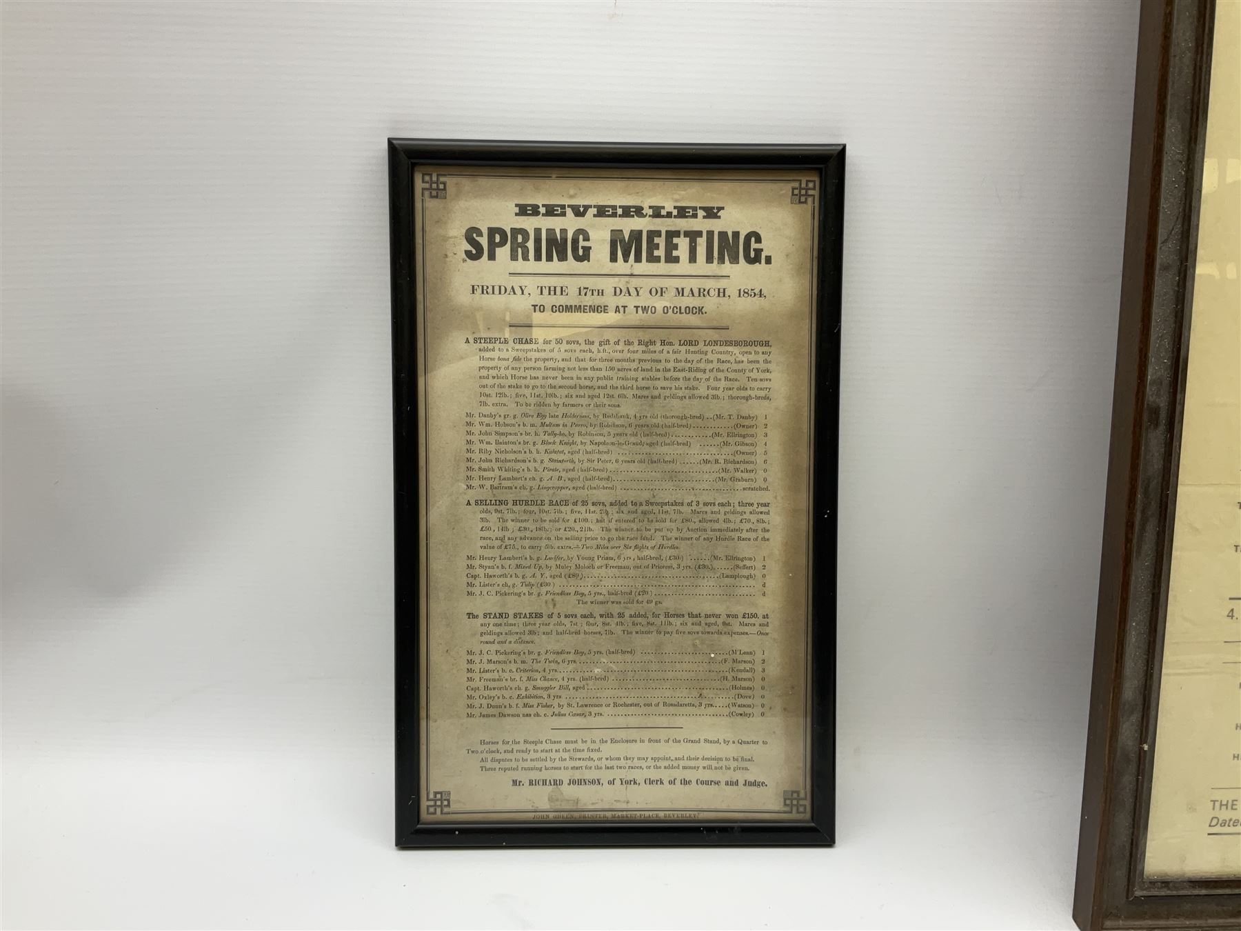 Two 19th century Beverley Race posters - 11th/12th May 1842 with vignette of a horse race 35 x 23cm; and 17th March 1854; each in ebonised frame; together with 'Notice of Poll .... Beverley No.5 Ward' 6th May 1976 78 x 43cm in mahogany stained frame (3)
