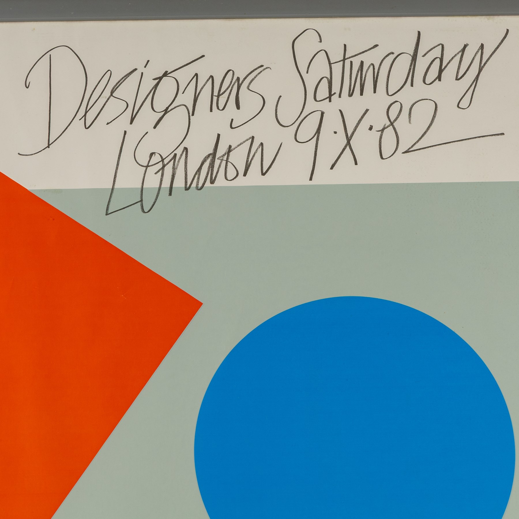 After Alan Fletcher (British 1931-2006): Designers' Saturday London 9th October 1982, printed poster 82cm x 57cm
Notes: This event, held at multiple showrooms across London, gave interior designers and architects the opportunity to meet with suppliers outside of regular working hours. The idea originated in New York, and has since been repeated in many major European cities, and still takes place in Oslo.