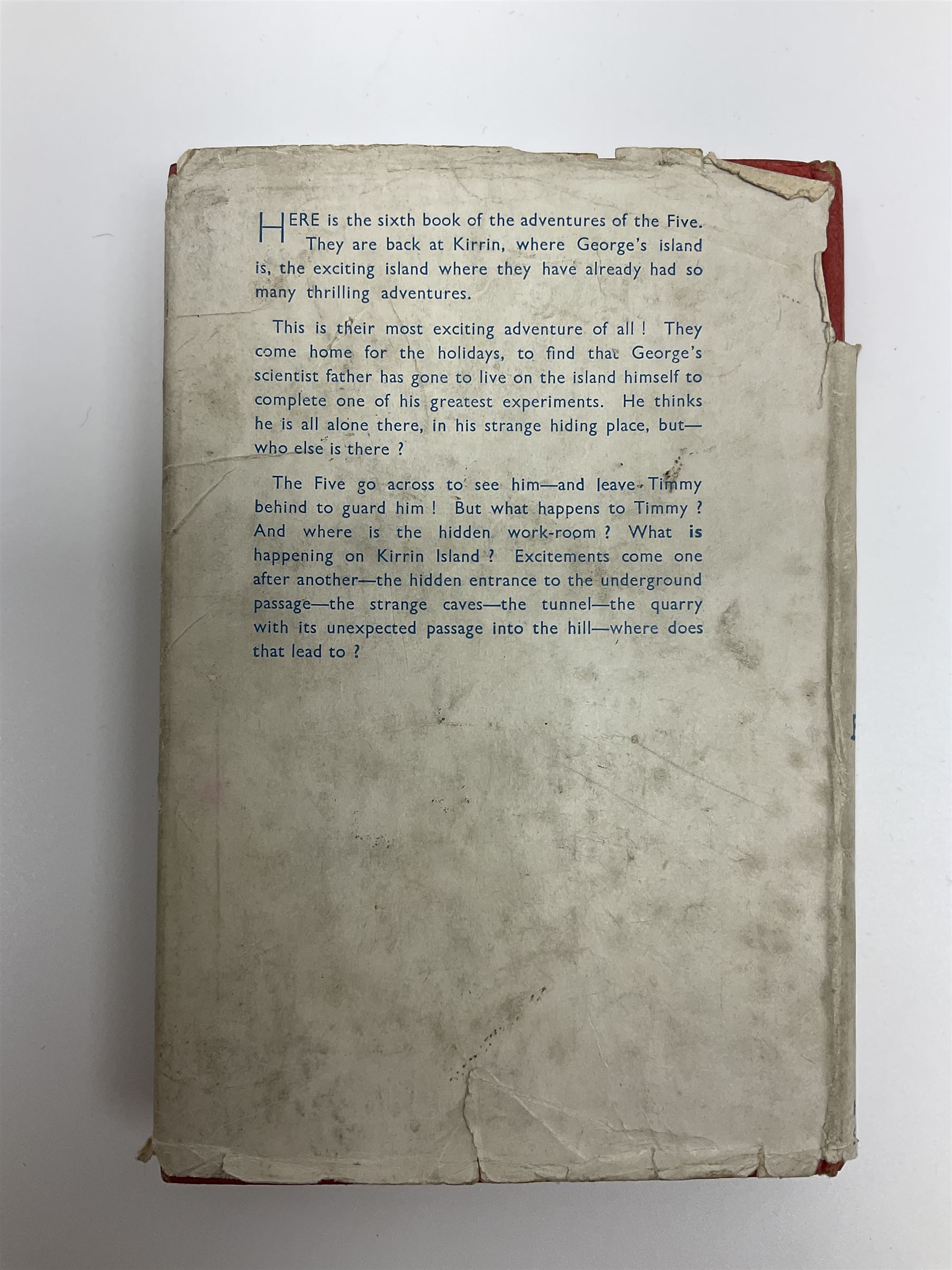 Blyton Enid: Five on Kirrin Island Again, first edition, Hodder & Stoughton, 1947, colour frontispiece, tinted plates and plain illustrations to text, pictorial endpapers, original red boards lettered in black in dust jacket (6/-, with telescope the wrong way round)