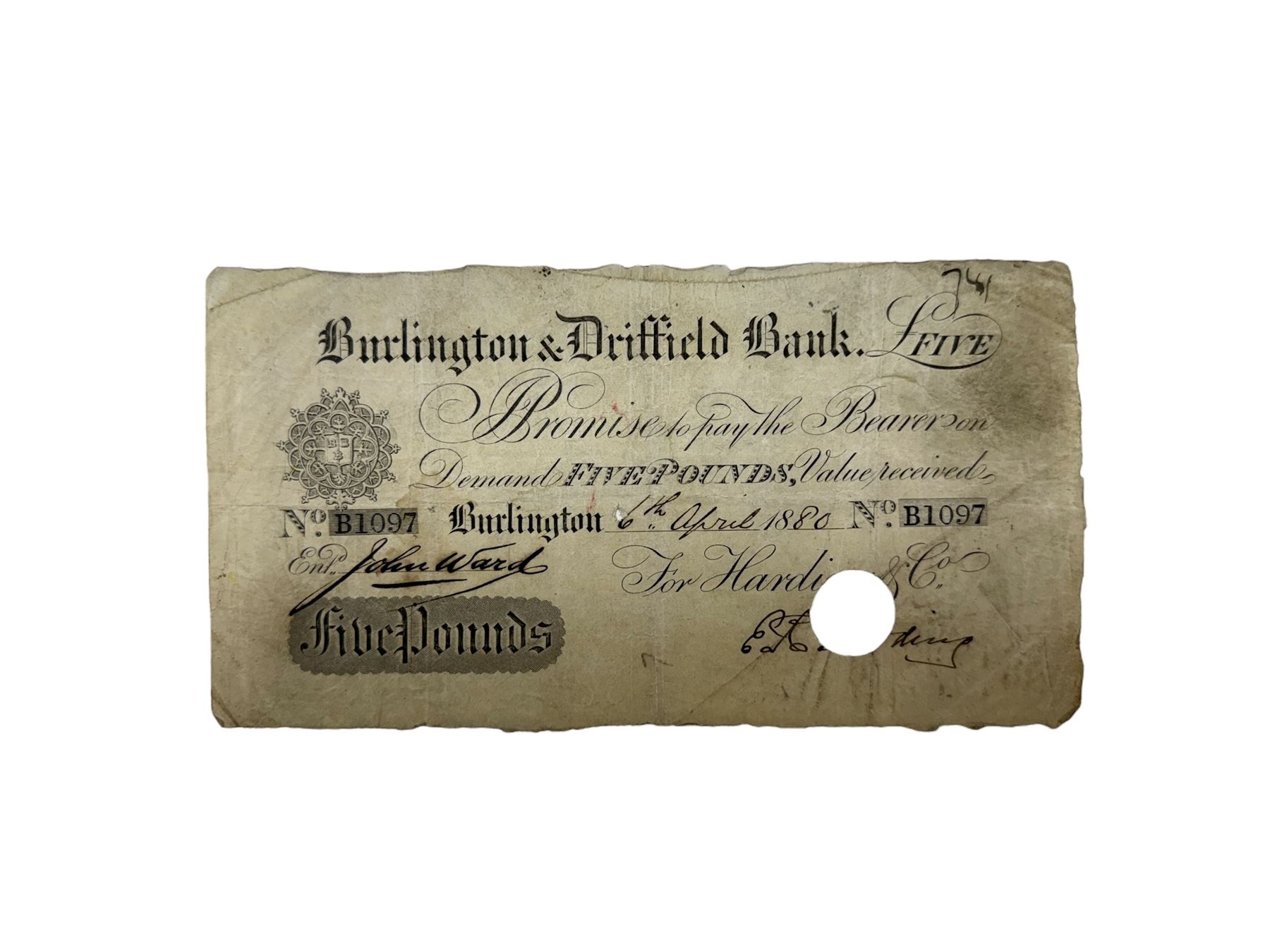 Burlington & Driffield Bank five pound note, 'No. B1097 Burlington 6th April 1880', with hole punch cancel