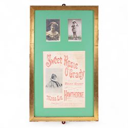 Sweet Rosie O'Grady theatre bill framed with two signed photographs of Miss Lil Hawthorne, together with two Scarborough Opera House seating plans and an advertising mirror for Rosie O'Grady's Inaugural Ascension, mirror H64cm