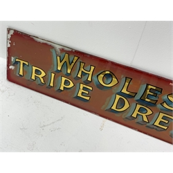  A Vintage reverse painting on glass advertising sign, detailed 'Wholesale Tripe Dressers', 119cm x 26cm