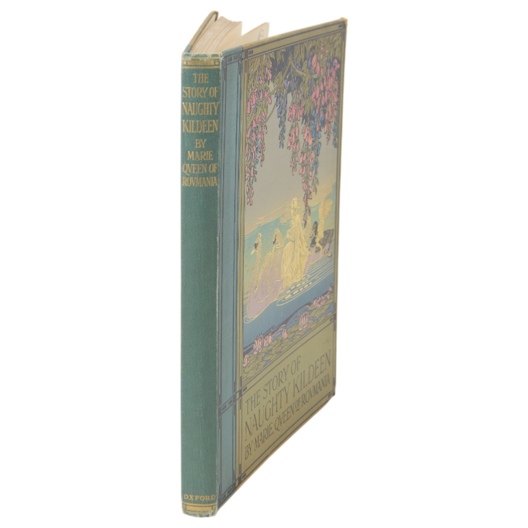 Marie, Queen of Romania, The Story of Naughty Kildeen, illustrations by Job, with black and white and colour illustrations, gilt and colour decorated pictorial front board with cloth spine, Oxford University Press, 1922