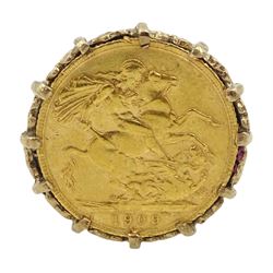 King Edward VII 1909 gold full sovereign, loose mounted in 9ct gold ring