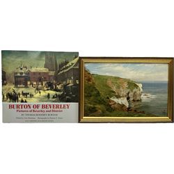 Thomas Bonfrey Burton (Beverley 1866-1941): Thornwick Bay, oil on board signed and dated 1893, 15.5cm x 24cm together with book 'Burton of Beverley - Pictures of Beverley and District' by Thomas Bonfrey Burton (2)