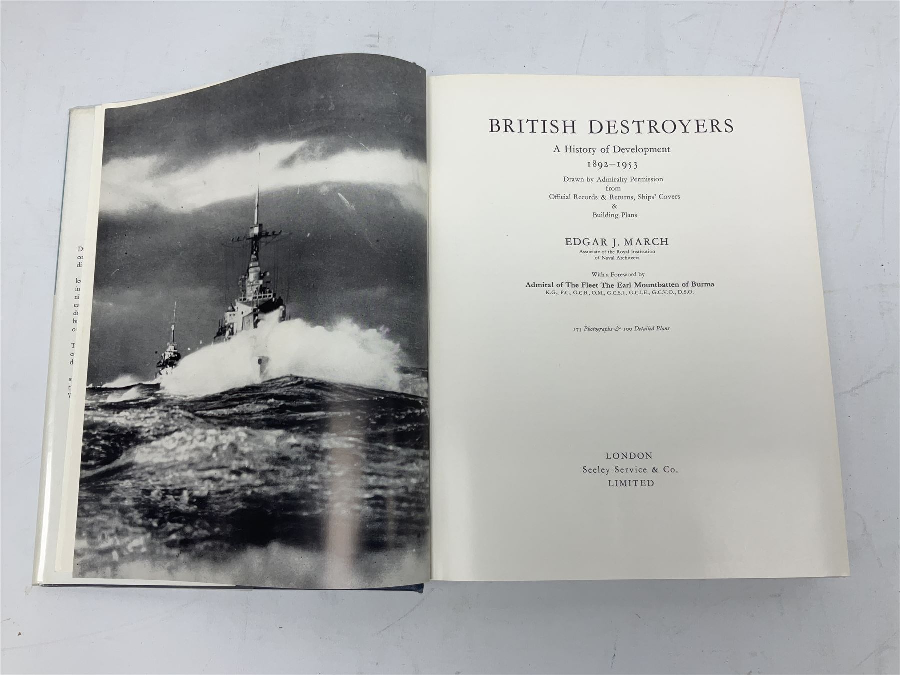 Parkes Oscar: British Battleships. 1990 Leo Cooper; and March Edgar: British Destroyers. 1966; both with dustjacket (2)