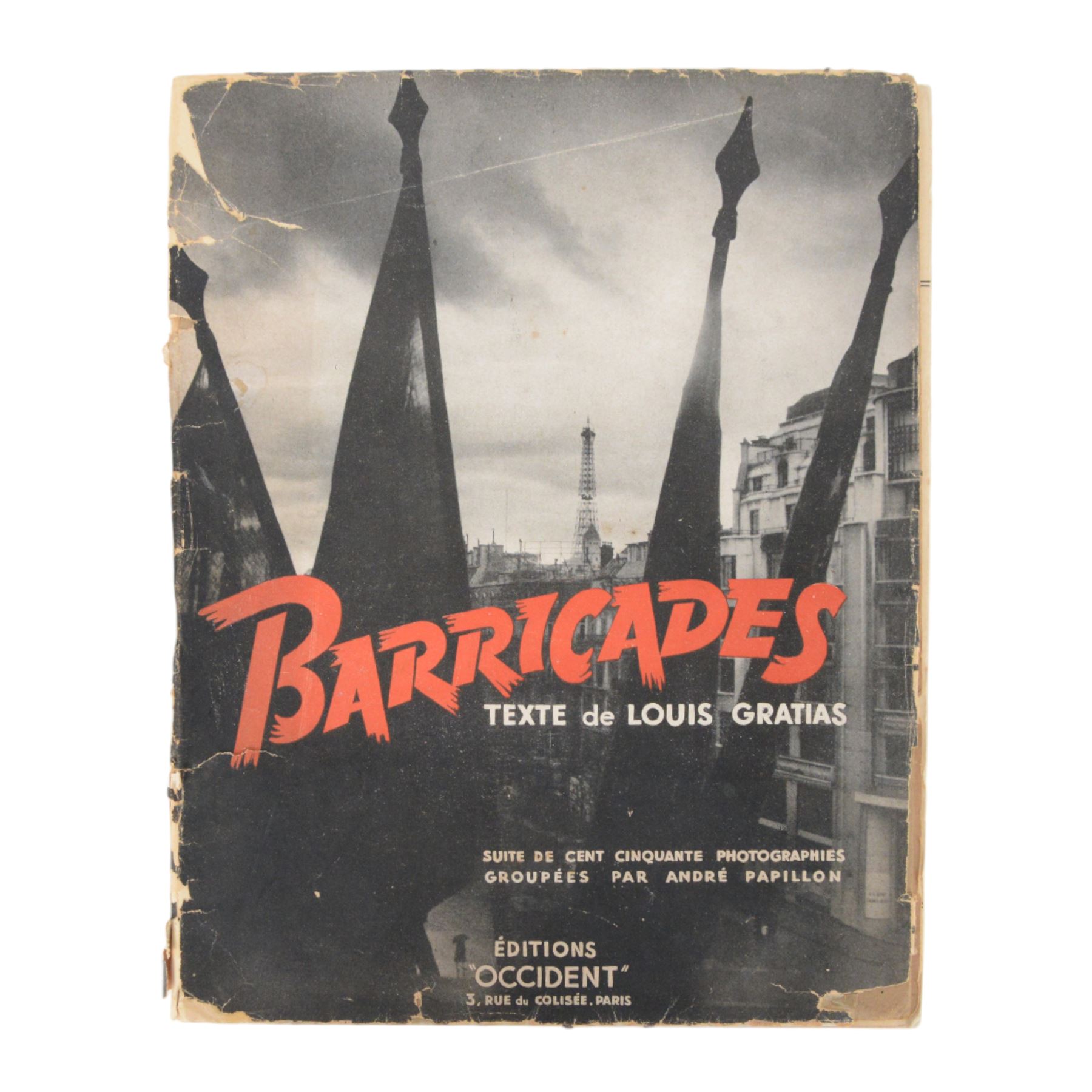French Liberation of Paris collection of Six period books: Paris Sous la Botte, Paris Libere, La Liberation de Paris, Un An, En Avril 1944 and Barricades
