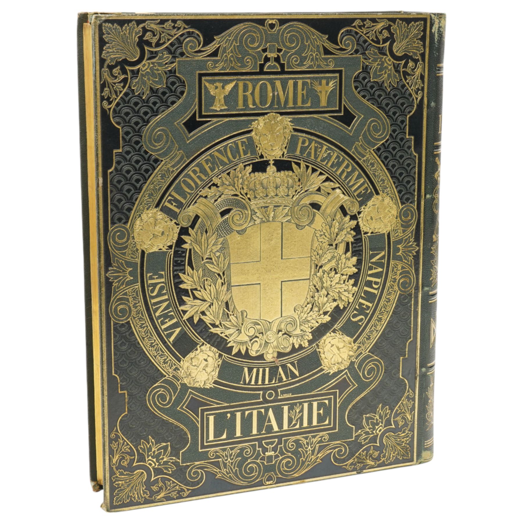Gourdault, Jules - 'L'Italie'  published Paris 1877 by Libraire Hachette, illustrated, decorative boards and all edges gilt