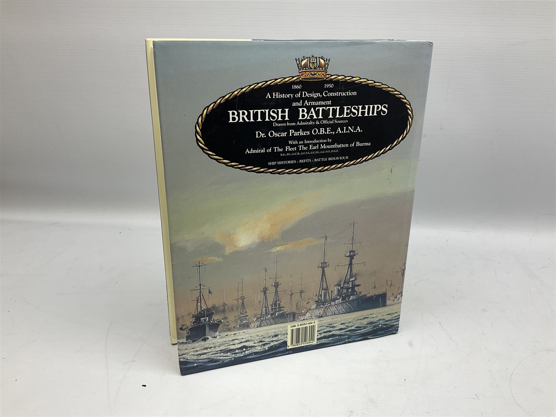 Parkes Oscar: British Battleships. 1990 Leo Cooper; and March Edgar: British Destroyers. 1966; both with dustjacket (2)