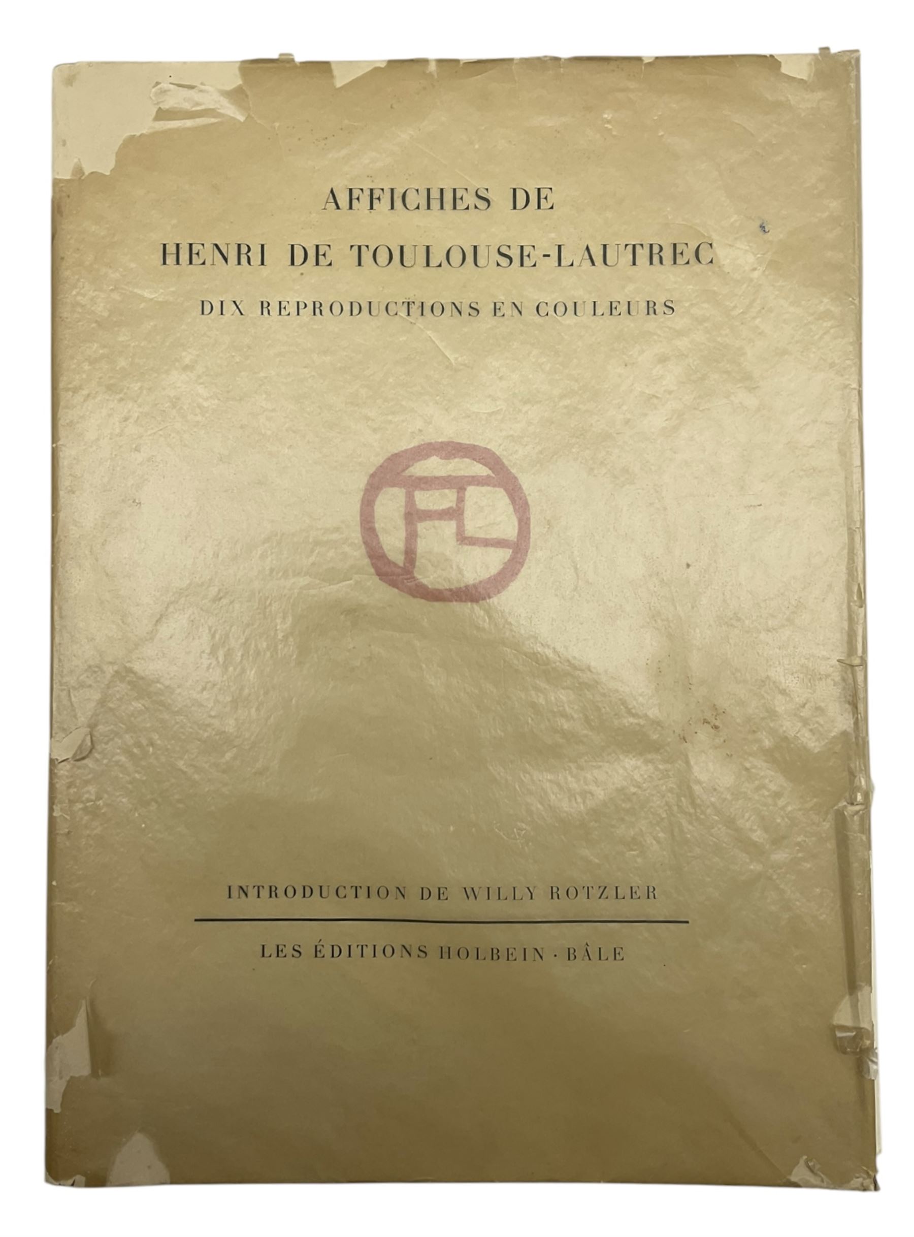 Rotzler, Willy - 'Affiches de Henri de Toulouse-Lautrec - Dix reproductions en couleurs', book containing ten colour Toulouse-Lautrec lithographs, pub. 1946 by Bale, unbound with loose plates, plates max 33cm x 24cm