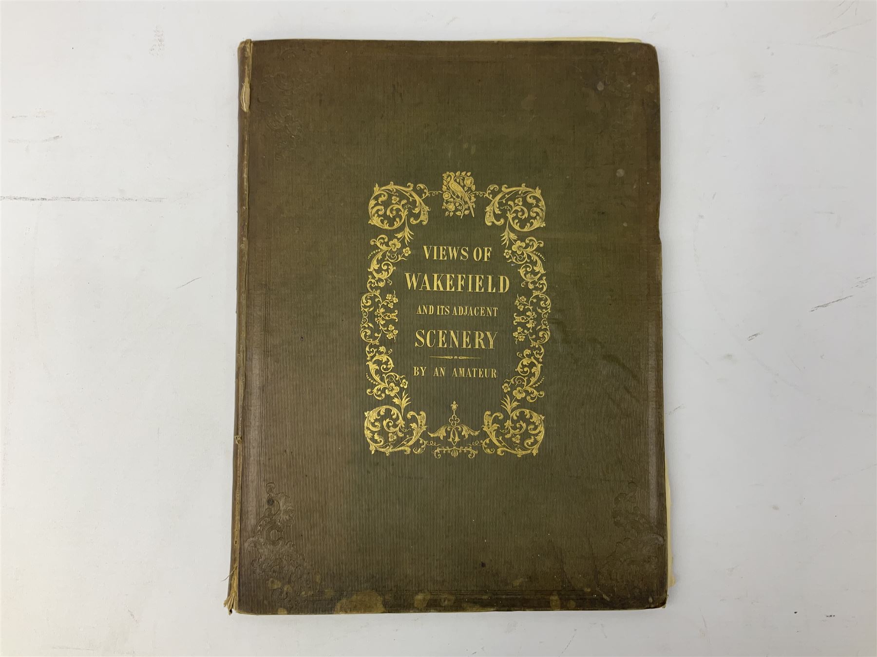 Kilby Rev. Thomas: Scenery in the Vicinity of Wakefield 1843, illustrated with engraves plates, decorative green cloth/ gilt binding with all edges gilt