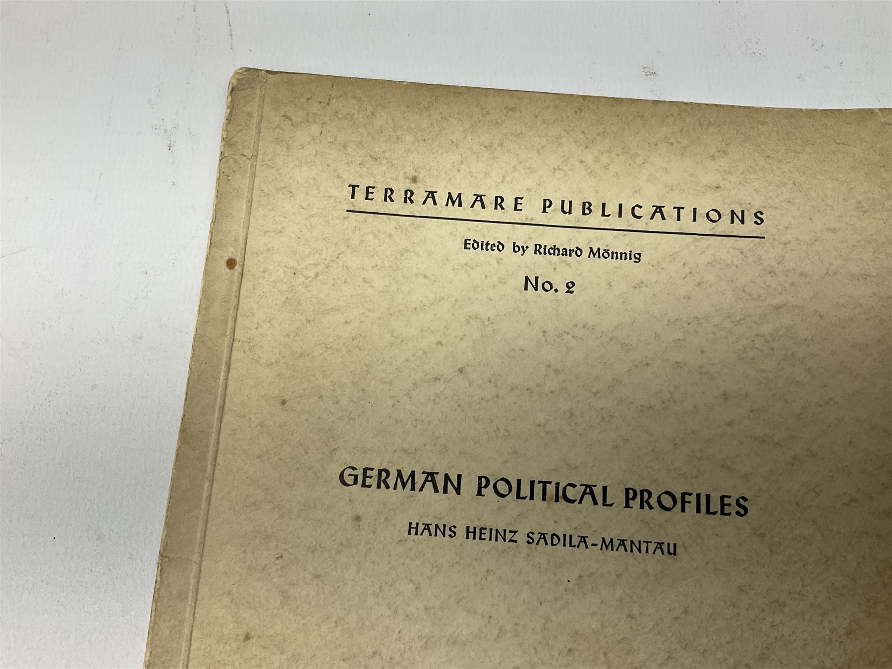 Set of six 1938 German booklets by Terramare Publications comprising No.1 Adolf Hitler by Philip Bouhler, No.2 German Political Profiles by Hans Heinz Sadila-Mantau, No.3 Versailles in Liquidation by Friedrich Grimm, No.4 German Law and Legislation by Erich Schinnerer, No.5 German Labour Service by Fritz Edel and No.6 Social Welfare in Germany by Werner Reher; some illustrated; all with English text (6)