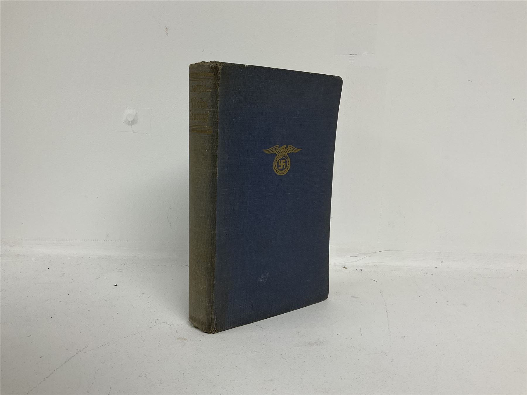 Hitler Adolf: Mein Kampf, Unexpurgated Edition, pub. Hurst and Blackett Ltd, London 1939, two volumes in one.