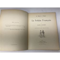 General De Fonclare: L'Armee Francaise A Travers Les Ages - L'Infanterie. Paris 1930. Hand coloured plates. Original card binding loose in later folder; Chaperon Eugene: Le Soldat Francais. Paris Ndc1895; and Deutsche Reichsmarine Dienst Und Leben Der Matrosen cigarette card album c1936 (3)