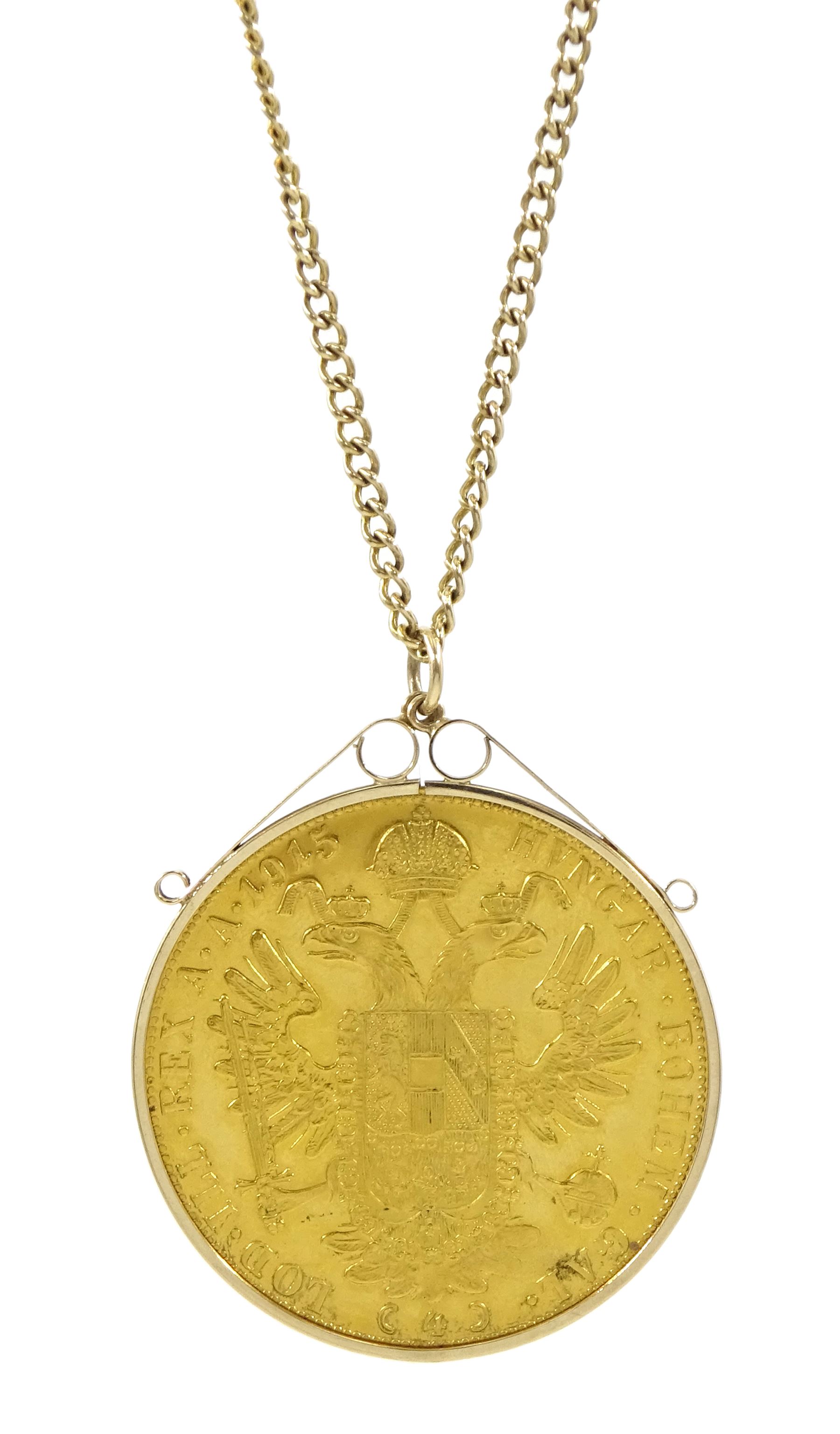 Austrian 1915 restrike four ducat gold coin, in 9ct gold loose mount, on 9ct gold chain, gross weight approximately 25.3 grams