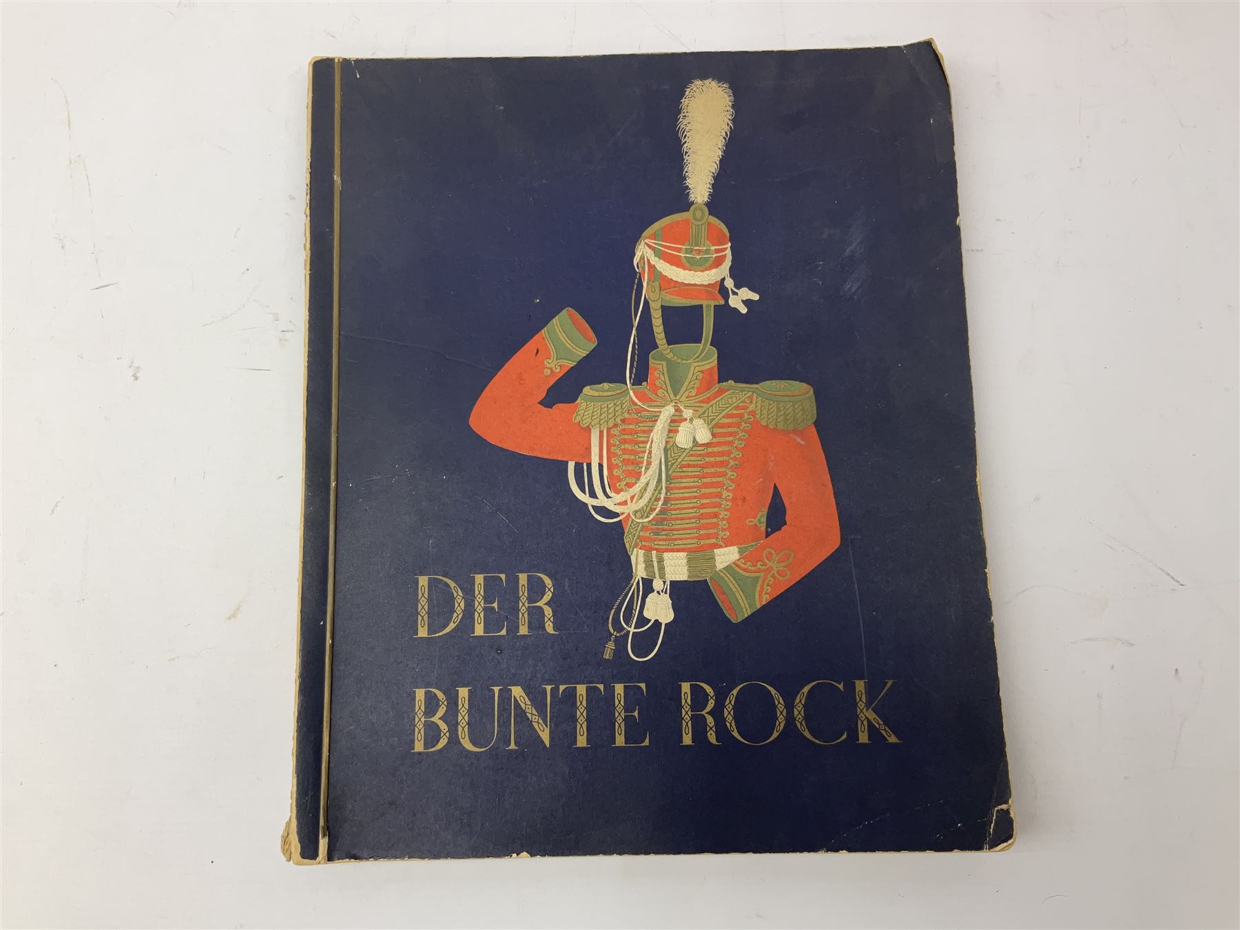 Magnus Laurie: The West Riding Territorials in the Great War. 1920: German Haus Neuerburg cigarette card album entitled Der Bunte Rock depicting 19th century military uniforms; French Chocolat Aiglon trade card album including some military costumes; and a cigarette card album, some of military interest (4)