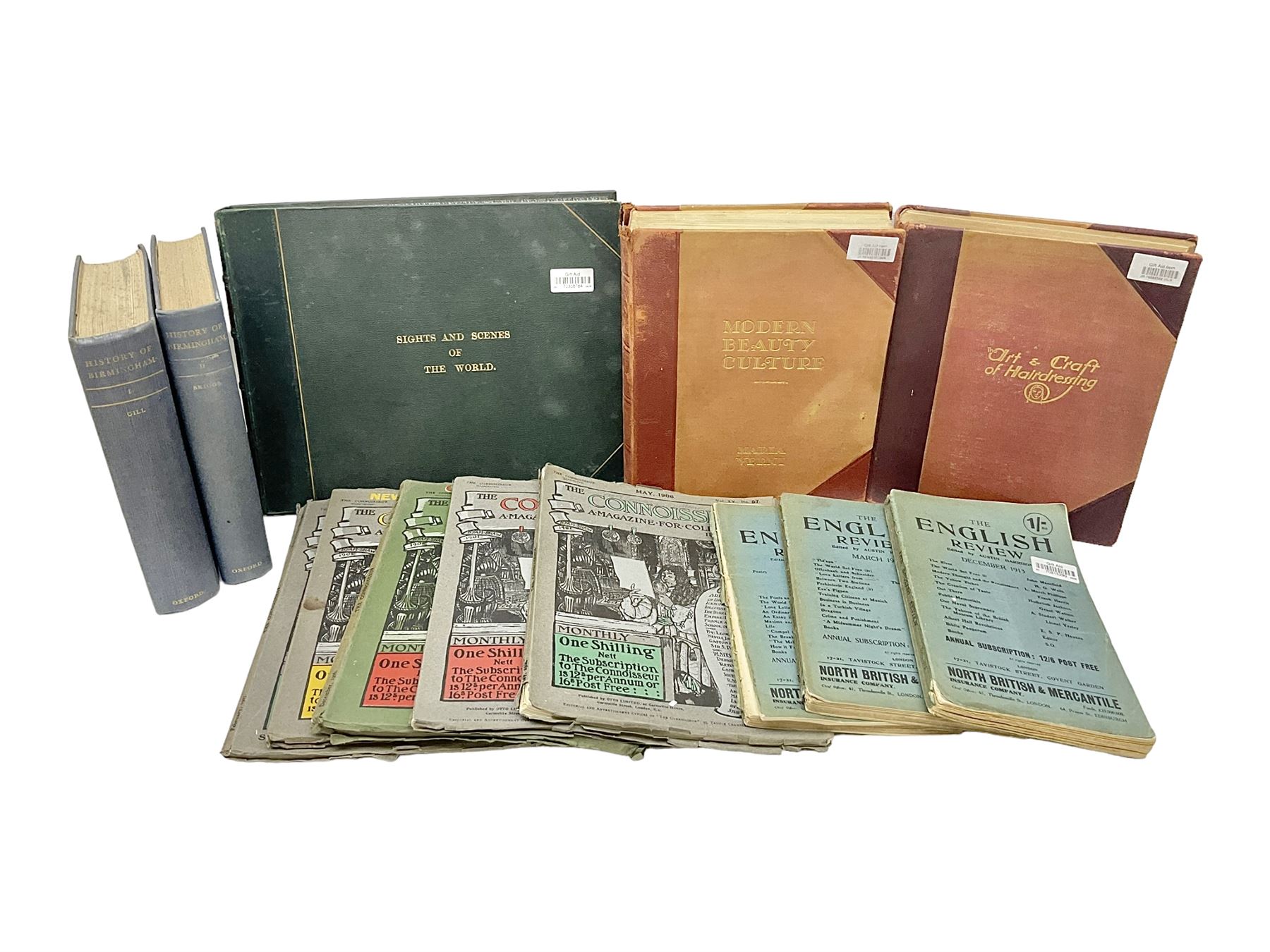 Collection of books, to include G A Foan; The Art and Craft of Hairdressing, M Verni; Modern Beauty Culture, E L Raymond; Sights and Scenes of the World and Gill & Briggs; The History of Birmingham in two vols, together with six copies of Connoisseur Magazine and three copies of The English Review 