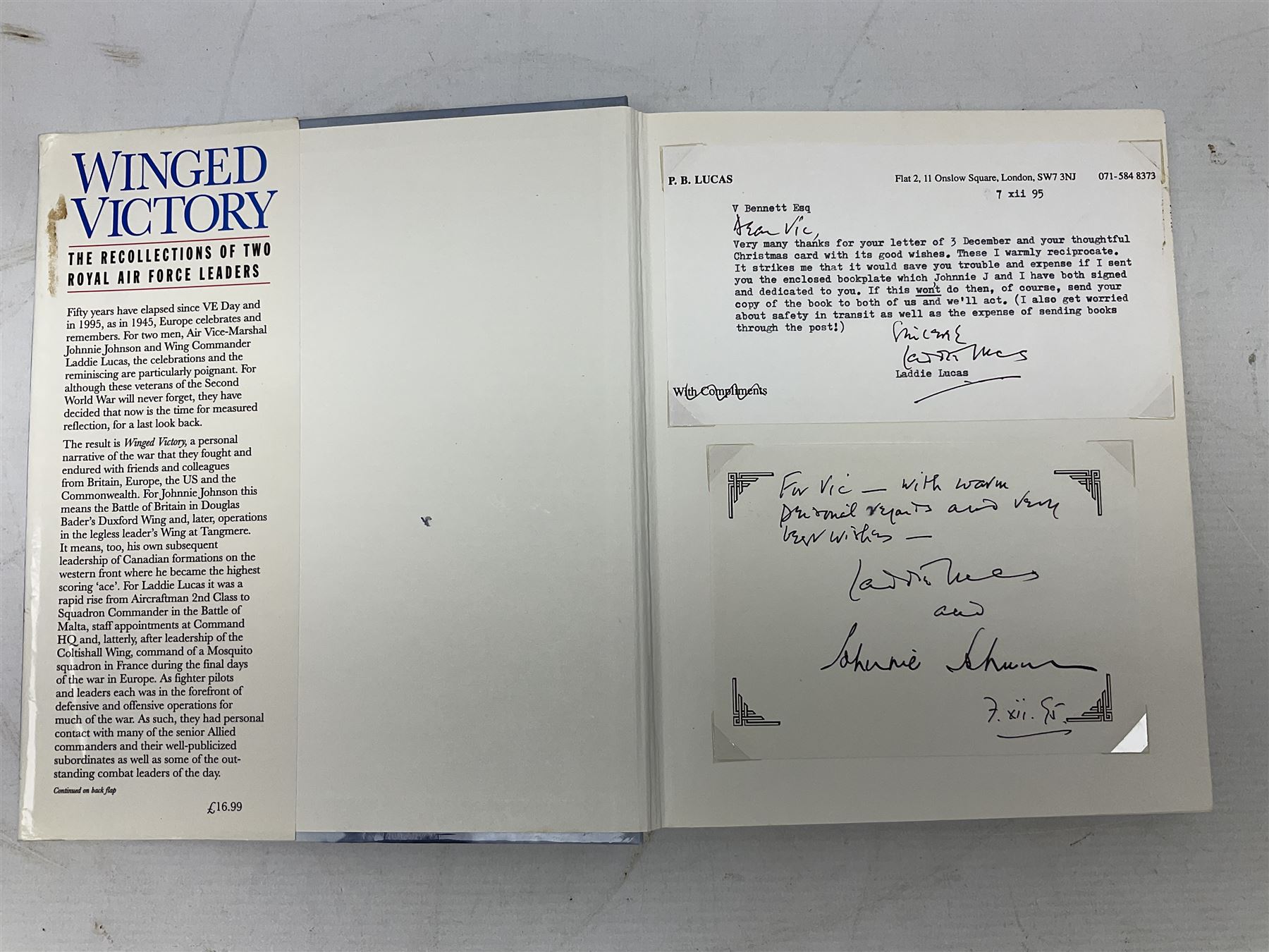 Winged Victory. 1995. Loose mounted signed dedication note and bookplate on the fep from the authors Wing Commander P.B. (Laddie) Lucas and Air Vice-Marshall J.E. (Johnnie) Johnson with duplicate signatures on the title page. Unclipped dustjacket.