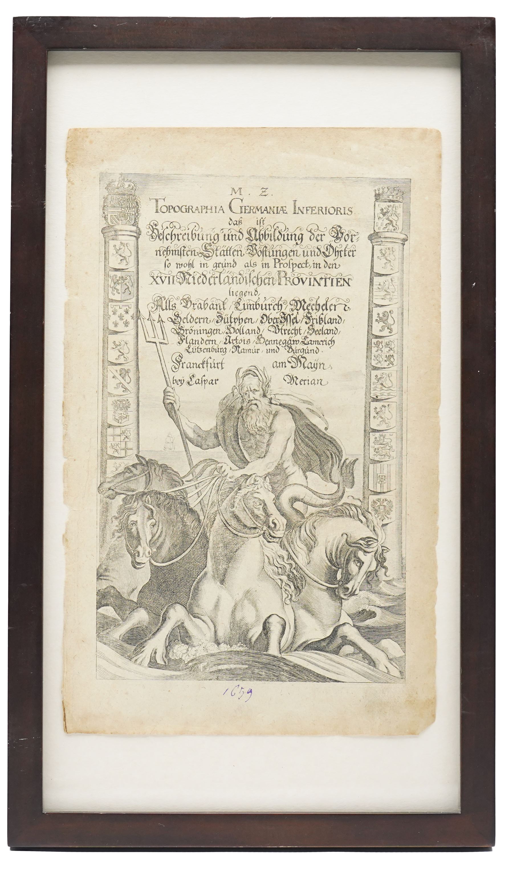 Matthäus Merian (Swiss 1593-1650): 'Topographia Germaniae Inferioris', 17th century engraved title page from the Topographia Germaniae series depicting Neptune in a sea chariot flanked by the coats of arms of the Seventeen Provinces, pub. by Caspar Merian, Frankfurt c.1659, with full margins 34cm x 20cm