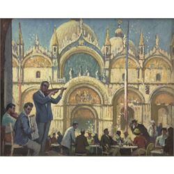 Edward Albert Hickling (British 1913-1998): Musicians Performing before St Mark's Basilica Venice, oil on board signed, inscribed with artist's address verso 45cm x 56cm