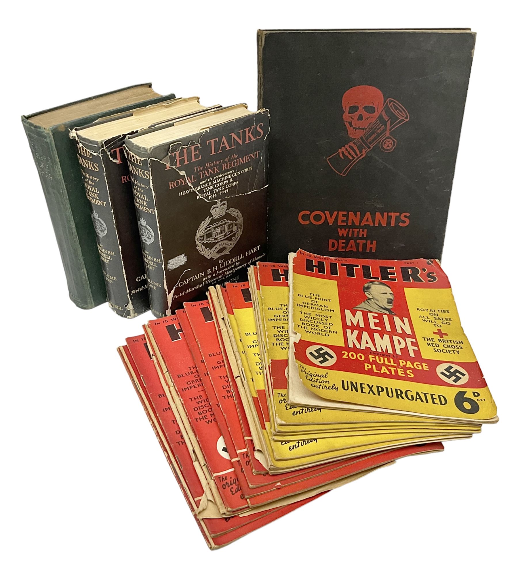 Hitler Adolf: Mein Kampf. The original edition entirely unexpurgated in eighteen parts by Hutchinson & Co. in association with Hurst & Blackett; Hart Capt. B.H. Liddell: The Tanks - History of the Royal Tank Regiment. 1959. Two volumes with dustjackets; The History of the London Rifle Brigade 1859-1919. London 1921; and Covenants With Death. Daily Express Publication. 1934