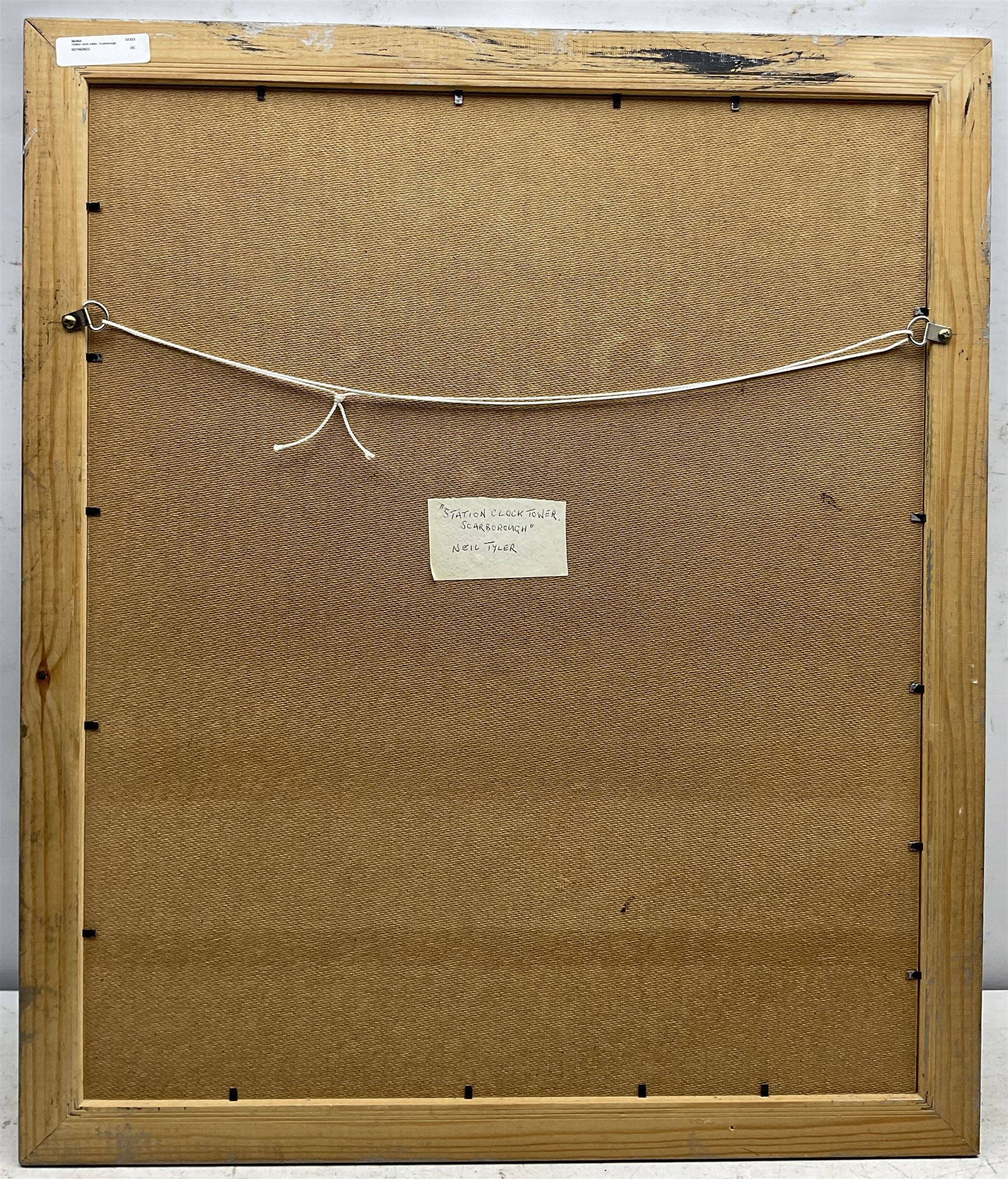 Neil Tyler (British 1945-): 'Station Clock Tower - Scarborough', oil on board signed, titled verso 59cm x 49cm