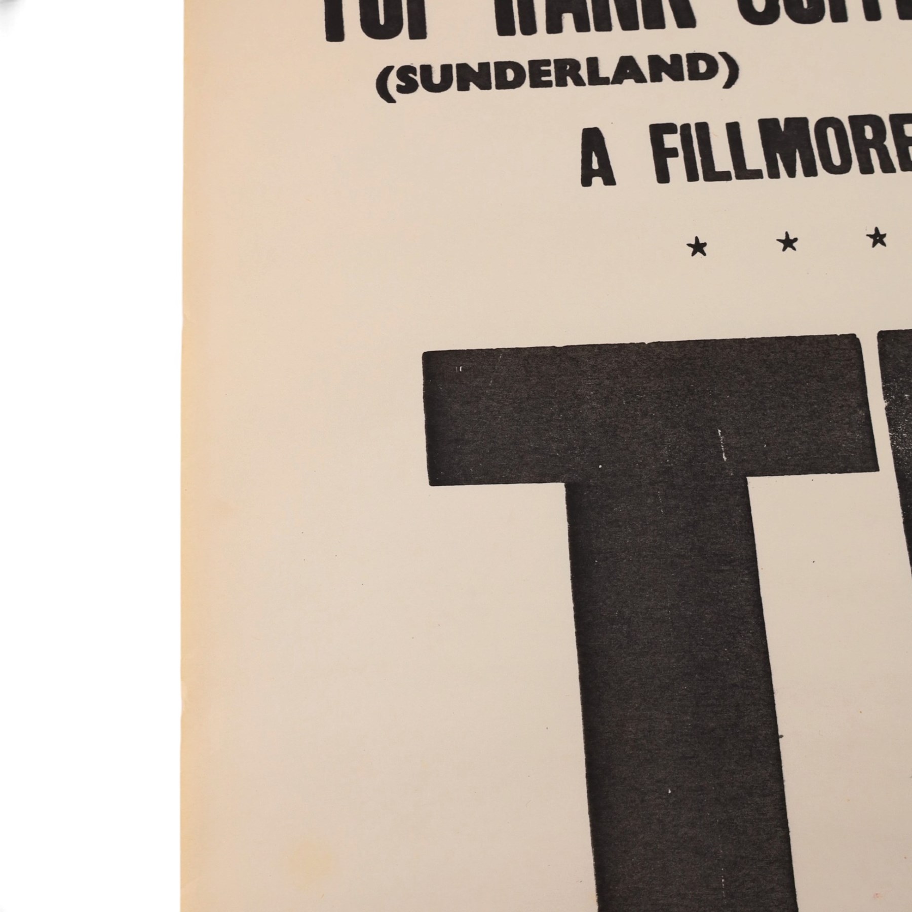 The WHO original concert poster - A Fillmore North Promotion Top Rank Suite, Sunderland, Friday 7th May, 1971, H76cm, W50cm

Provenance by vendor repute: poster was originally owned by James 'Happy' Hubbard, The WHO's chief lighting technician during the late 1960s to the early 1980s. He received three from the venue after the gig. 