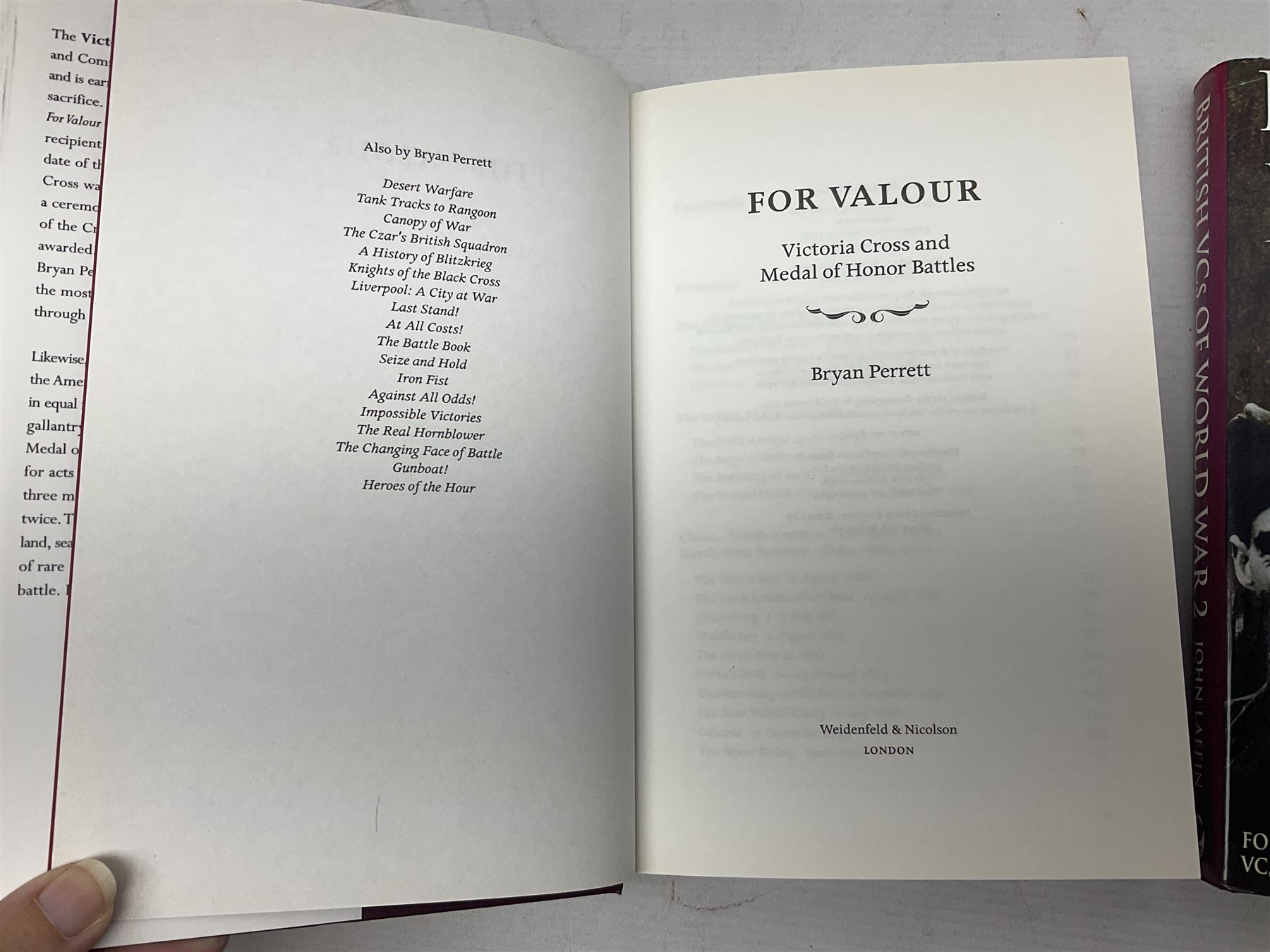 Nine reference books of Victoria Cross interest including four 'VCs of the First World War' series; Martin Ashcroft: Victoria Cross Heroes; John Laffin: British VCs of World War Two; Bryan Perrett: For Valour; Ann Clayton: Martin Leake Double VC; and John Percival: For Valour (9)