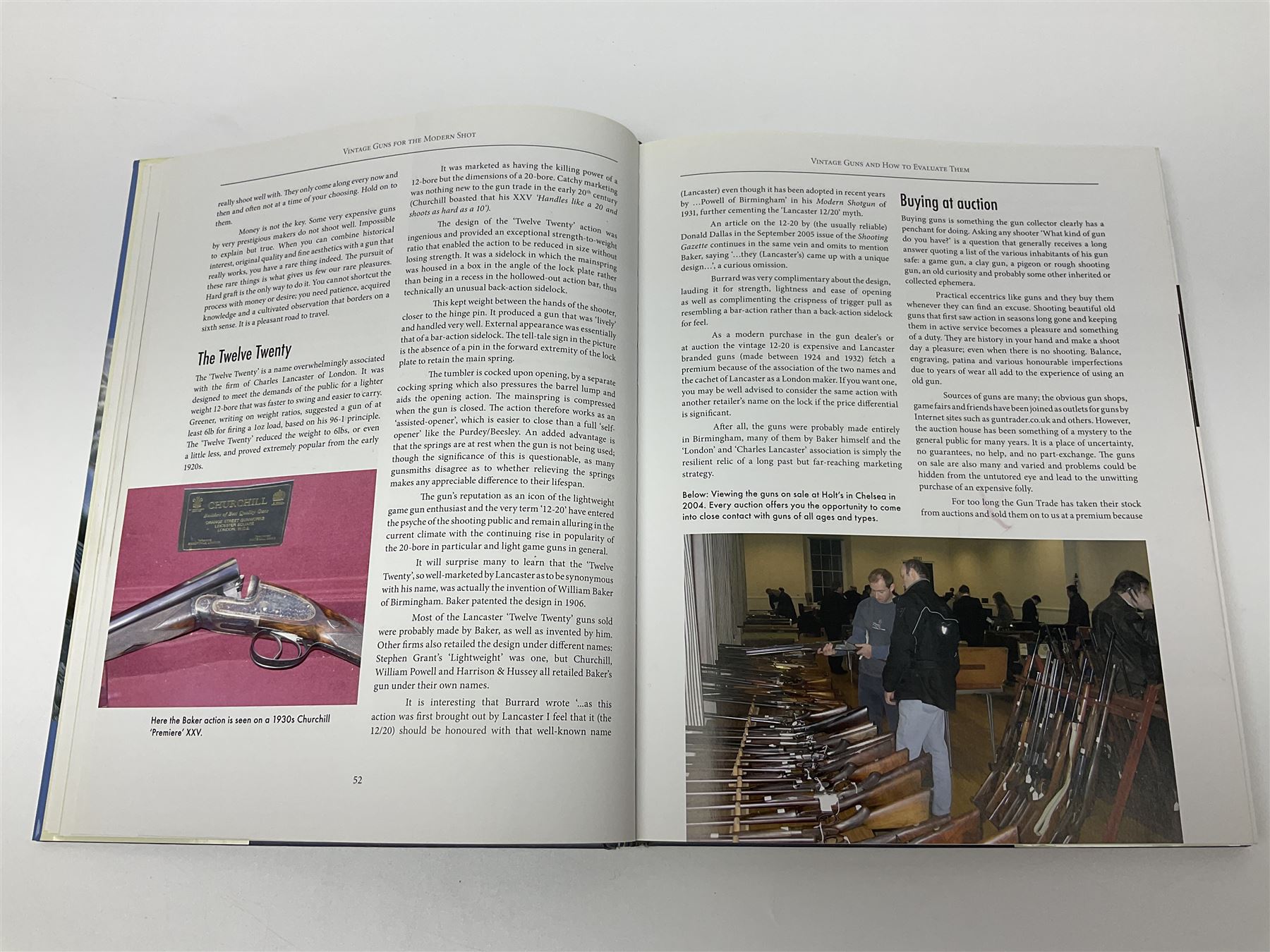 Dallas Donald: Holland & Holland The Royal Gunmaker The Complete History. 2003 Quiller Press; and three other books on guns by Diggory Hadoke - Hammer Guns in Theory and Practice. 2016; Vintage Guns for The Modern Shot. 2007; and The British Boxlock Gun & Rifle. 2012; all with dustjackets (4)