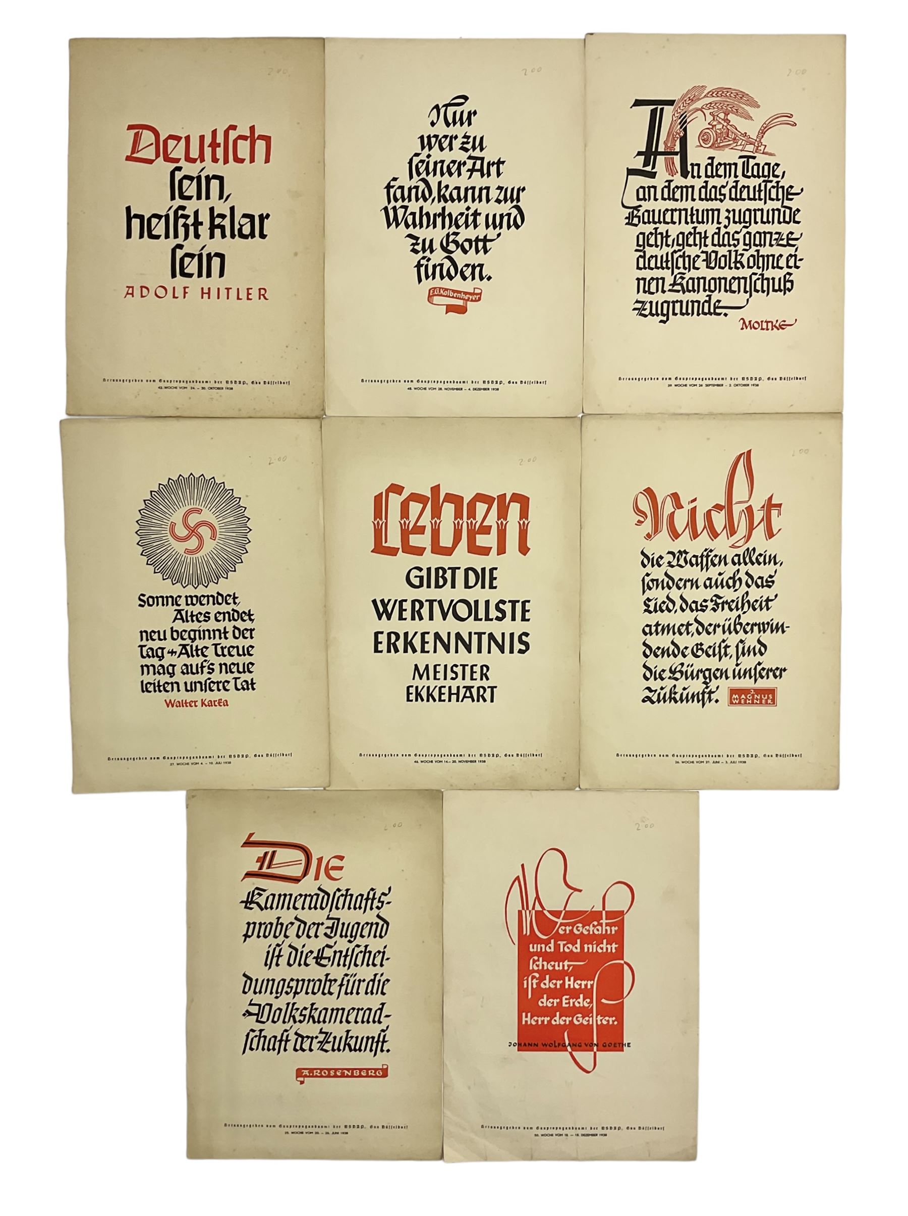Collection of eight pre-WW2 German Propaganda poster style cards each printed in black and red with sayings by NSDAP leaders and German historical leaders,  featuring quotes by Adolf Hitler, von Goethe, Rosenberg, Magnus Wehner, Moltke, Kolbenheyer etc, each dated 1938 35 x 23.5cm unframed (8)