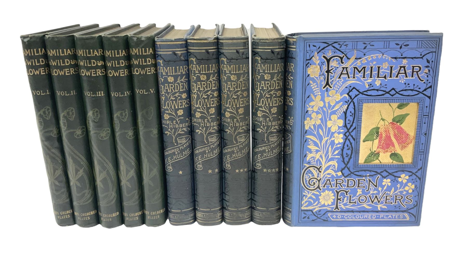 Hulme, F. Edward; 'Familiar Wild Flowers' with coloured plates, five volumes, together with Hulme, F. Edward; 'Familiar Garden Flowers' described by Shirley Hibberd with coloured plates, five volumes, each with coloured title labels 