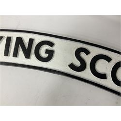Cast iron Flying Scotsman arched type railway sign, L89cm THIS LOT IS TO BE COLLECTED BY APPOINTMENT FROM DUGGLEBY STORAGE, GREAT HILL, EASTFIELD, SCARBOROUGH, YO11 3TX