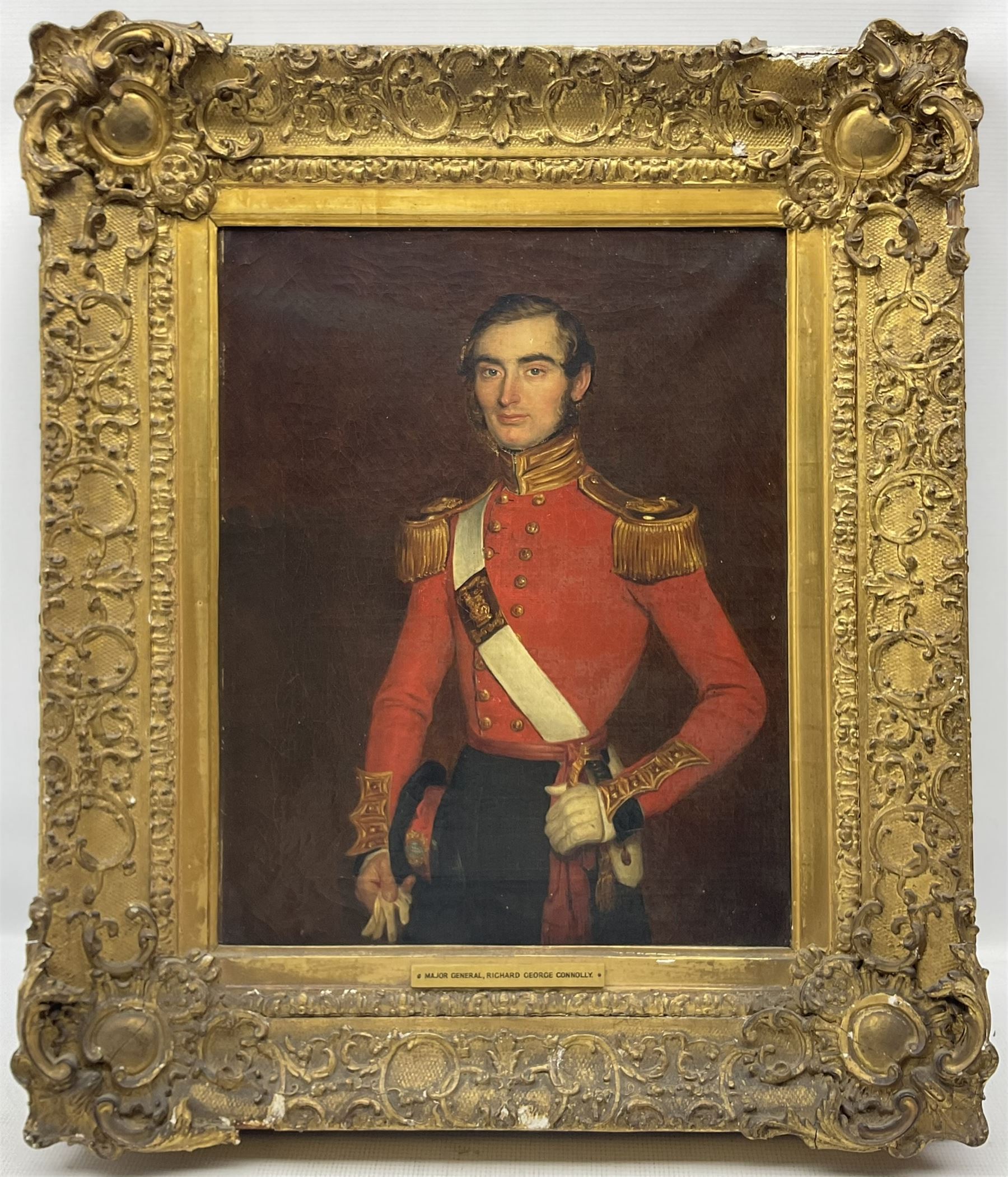 English School (Mid 19th century): Portrait of Major General Richard George Connelly, three-quarter in length in uniform, oil on canvas unsigned, titled on plaque, formerly inscribed 'painted at Chatham February 1844' verso 43cm x 35cm 
Provenance: from the collection at Athelhampton House, Dorset