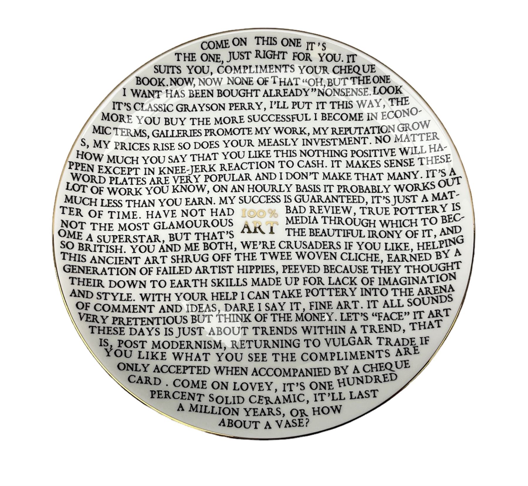 Grayson Perry RA (b.1960) 100% Art plate, 2020 fine china plate, with artist's seal printed to the base, produced for the York Art Gallery, D21cm