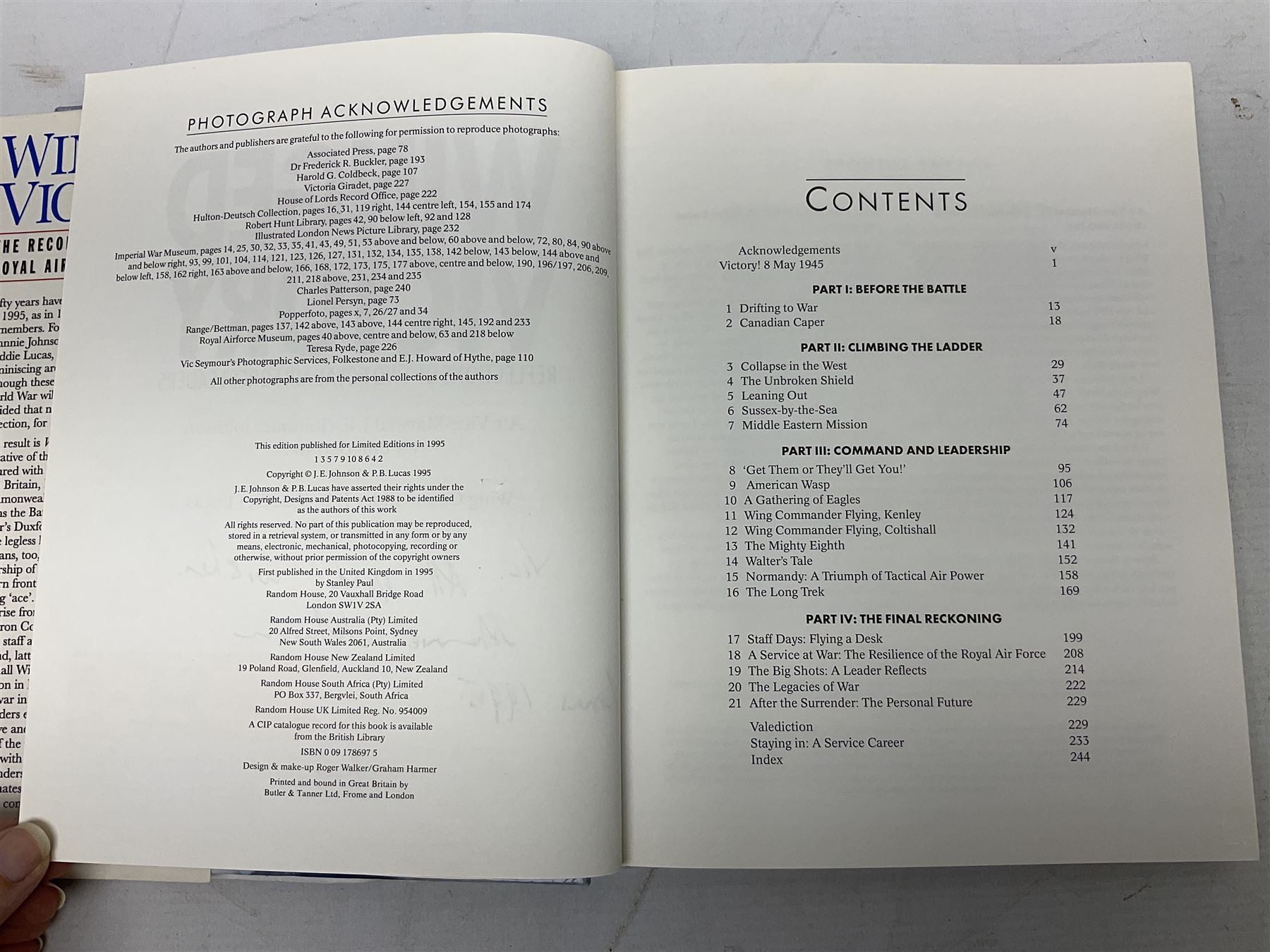 Winged Victory. 1995. Loose mounted signed dedication note and bookplate on the fep from the authors Wing Commander P.B. (Laddie) Lucas and Air Vice-Marshall J.E. (Johnnie) Johnson with duplicate signatures on the title page. Unclipped dustjacket.