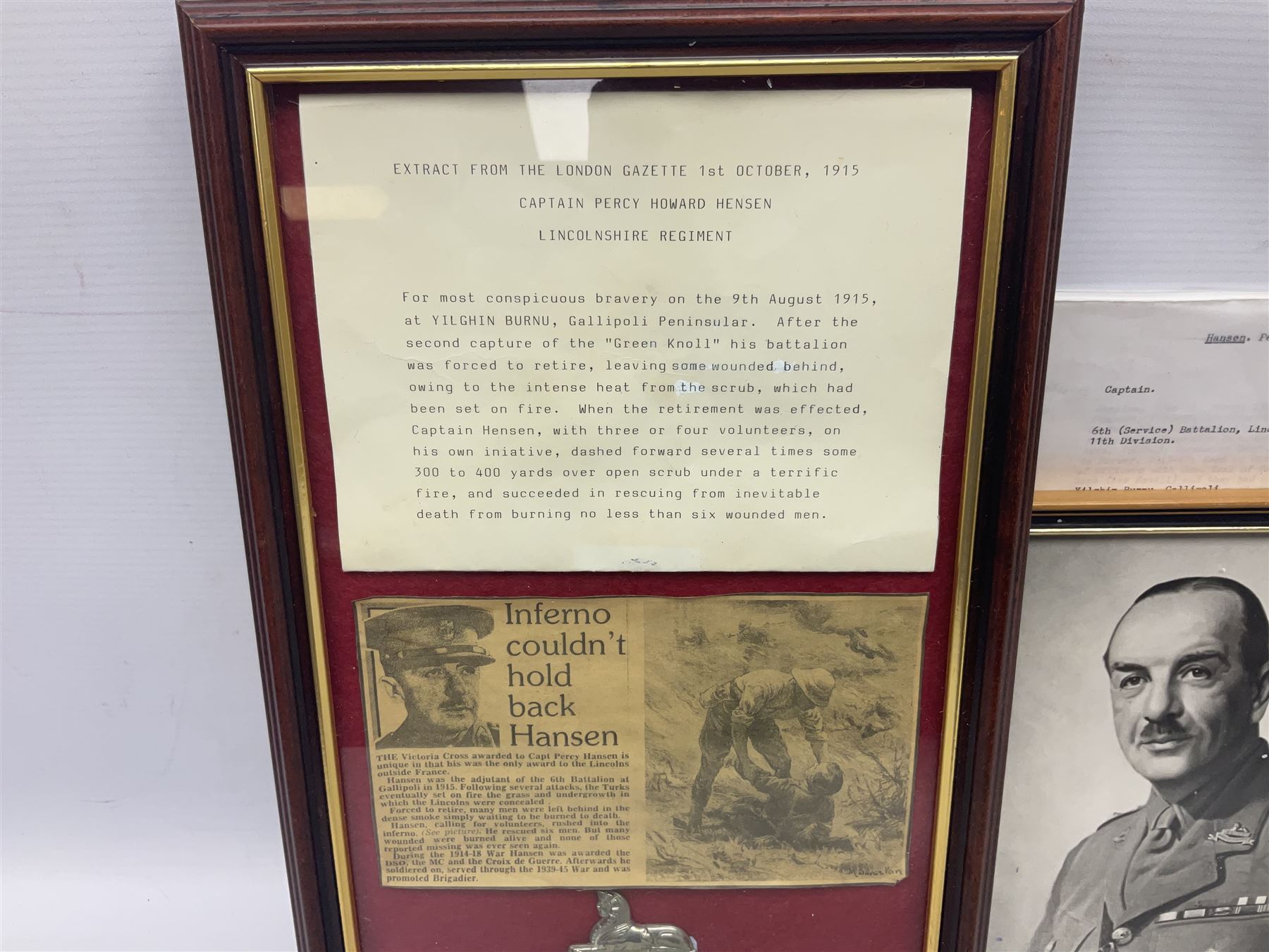 Captain (later Brigadier) Percy Howard Hansen V.C., D.S.O., M.C. 6th (Service) Battalion Lincolnshire Regiment - representative group of thirteen miniature dress medals comprising VC, DSO, MC, WW1 trio, GSM with Palestine clasp, four WW2 medals/stars, George VI Coronation Medal and French Croix-De-Guerre with MID leaves; all with ribbons on pinned bar for wearing; together with display of contemporary tunic ribbon bars for eight medals, framed with Lincolnshire Regiment cap badge, newspaper cutting and London Gazette extract; framed head and shoulder portrait of Hansen in uniform clearly showing his medal bars; and copies of related biographical information. Auctioneer's Note: Extract from the London Gazette 1st October 1915 regarding the VC 'For most conspicuous bravery on the 9th August 1915, at YILGHIN BURNU Gallipoli Peninsular. After the second capture of the 