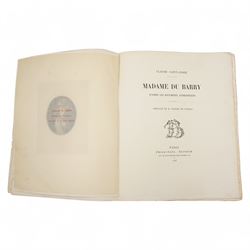 RELOTTED WITH LOT 6314 Saint-Andre, Claude - 'Madame du Barry d'apres les Documents Authentiques' limited edition published in French by Emile- Paul, Paris 1908 No 39/250 soft vellum cover