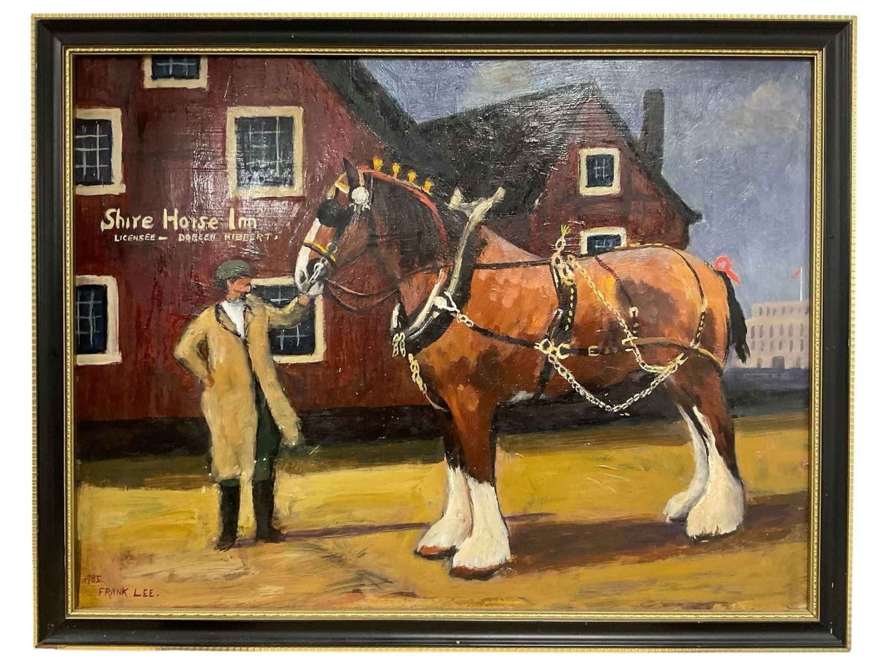 Frank Lee: The Shire Horse Inn, oil on board signed and dated 1985, 37cm x 49cm