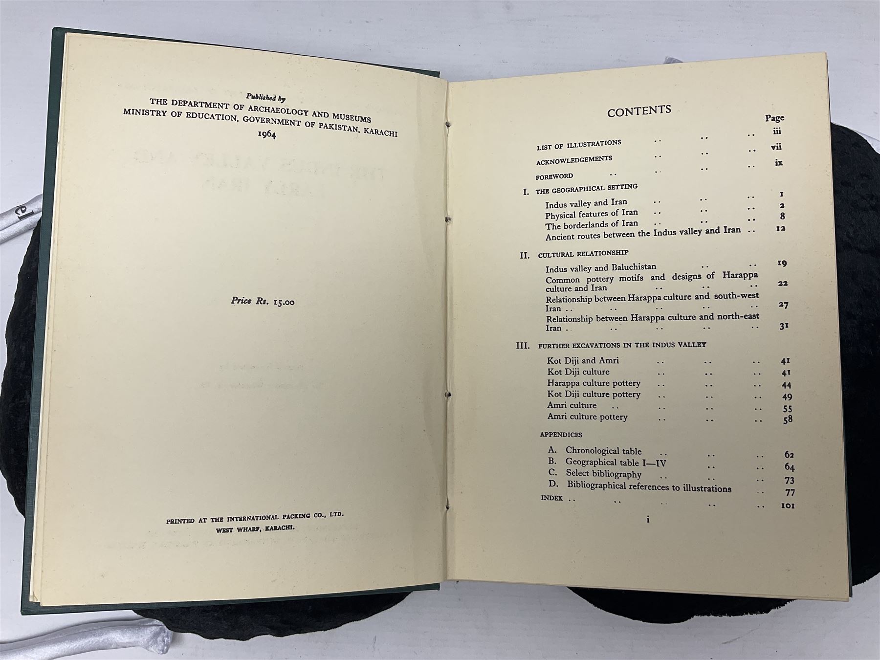 Dr F.A. Khan; The Indus Valley and Early Iran, published by Department of Archeology and Museums Pakistan and Iran-United Kingdom Investment Conference Summary of Proceedings