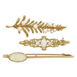 Early 20th century gold single stone opal bar brooch, gold three stone opal brooch, London 1990 and one other gold pearl leaf design brooch, all 9ct