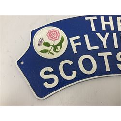 Cast metal sign 'The Flying Scotsman', W40cm THIS LOT IS TO BE COLLECTED BY APPOINTMENT FROM DUGGLEBY STORAGE, GREAT HILL, EASTFIELD, SCARBOROUGH, YO11 3TX
