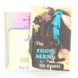 Ted Hughes, The Iron Man, singed with presentation inscription, together with Charles Causley, As I went Down Zig Zag, signed with presentation inscription (2)
