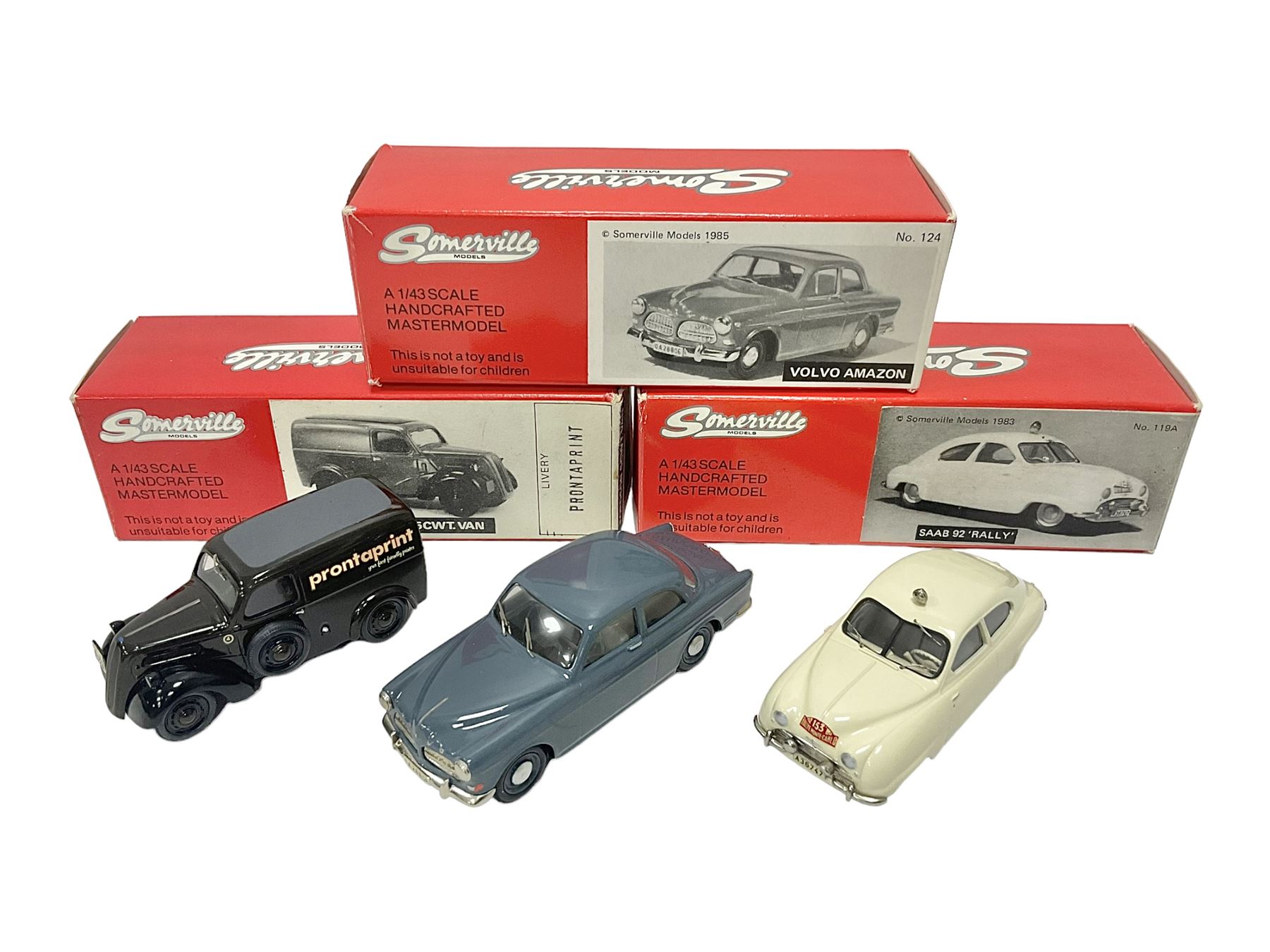 Somerville Models - three 1:43 scale die-cast vehicles comprising Volvo Amazon no.124, SAAB 92 ‘Rally’ 1950 no.119A, and Fordson 5CWT Van ‘Prontaprint’; in original boxes 