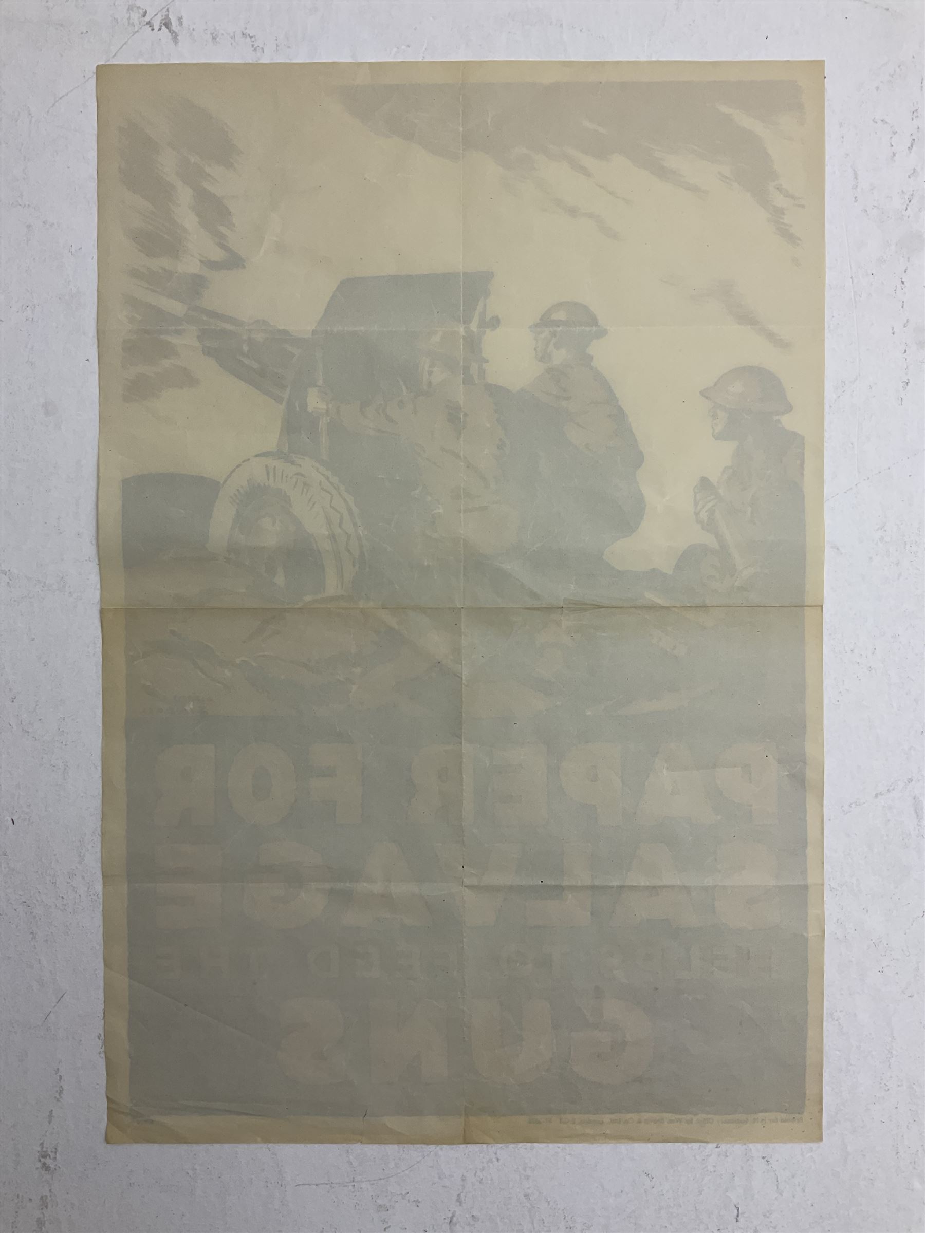 WW2 poster after Alfred Sindall printed for H.M. Stationery Office by Wm. Brown & Co Ltd London E.C.3; poster No.S.P.37 'Paper For Salvage Helps To Feed The Guns' depicting British Soldiers firing a field gun 75 x 51cm; blue, gold and white; unframed