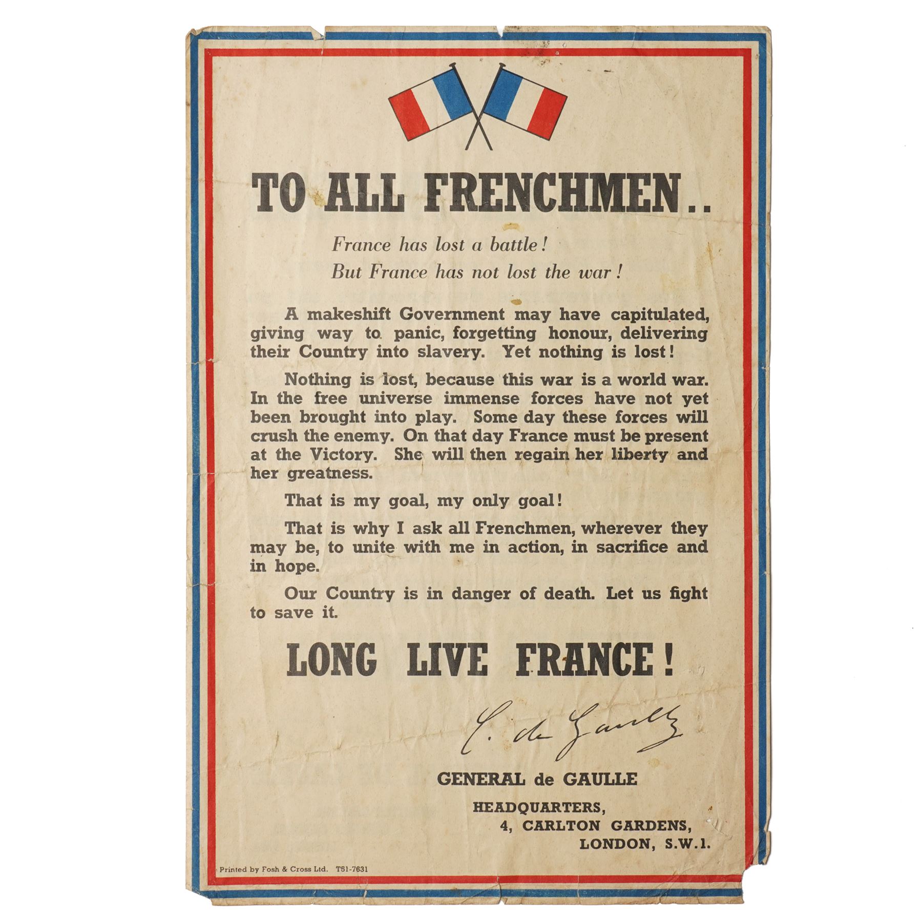WWII French 1490 propaganda leaflet 'To all Frenchmen - France has lost the battle - But France has not lost the War' printed for General de Gaulle by J. Weiner of London
