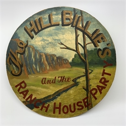 A Vintage circular painted sign, decorated with landscape to one side and detailed 'The Hill Billie's and The Ranch House Party', and Hawaiian Hula dancers on a beach verso, D69.5cm. 