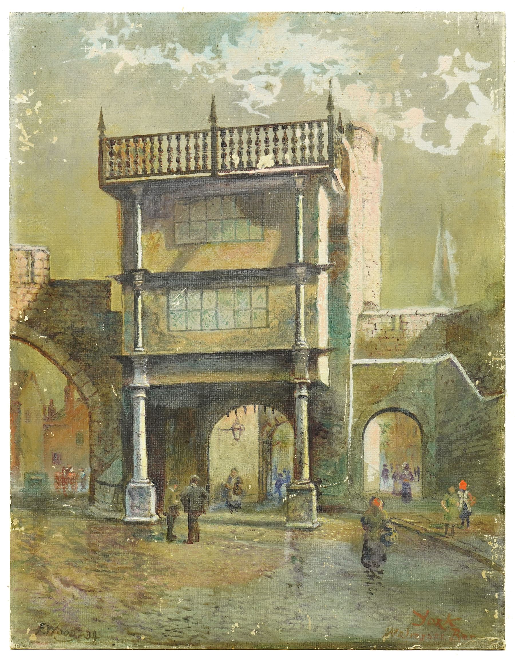 Frank Watson Wood (British 1869-1953): Walmgate Bar - York, oil on canvas board signed inscribed and dated '34, 29cm x 22cm (unframed)