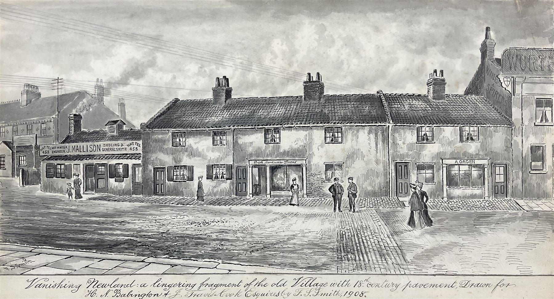 Frederick Schultz Smith (Hull 1860-1925): 'Vanishing Newland' - Hull Street Scene, monochrome watercolour and ink signed, titled extensively inscribed and dated 1908 along the bottom edge 22cm x 40cm 
Notes: Born in Worthing, Sussex in 1860, F S Smith came to Hull as a small child and lived most of his life in the old St. John's Wood area in west Hull; he was still drawing in his sixties shortly before his death in 1925. Much like his near contemporary and fellow Yorkshire artist Albert Thomas Pile (1882-1981), his drawings are visual 'snapshots' in time, often produced to record buildings that were due to be demolished. Smith was commissioned to produce around three hundred drawings for C E Fewster, a paint maker in Hull who collected historical records. Some were also used as illustrations in books and newspapers, such as the Eastern Morning News, whilst others were sold to the owners of premises which he had drawn.